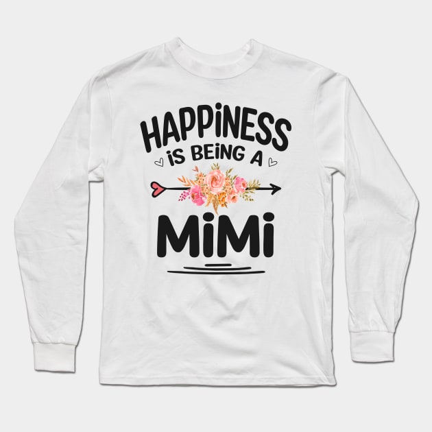 Mimi happiness is being a mimi Long Sleeve T-Shirt by Bagshaw Gravity